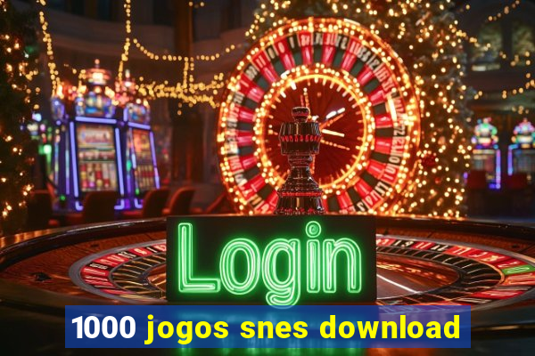 1000 jogos snes download